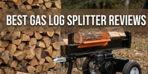 Best Gas Log Splitters